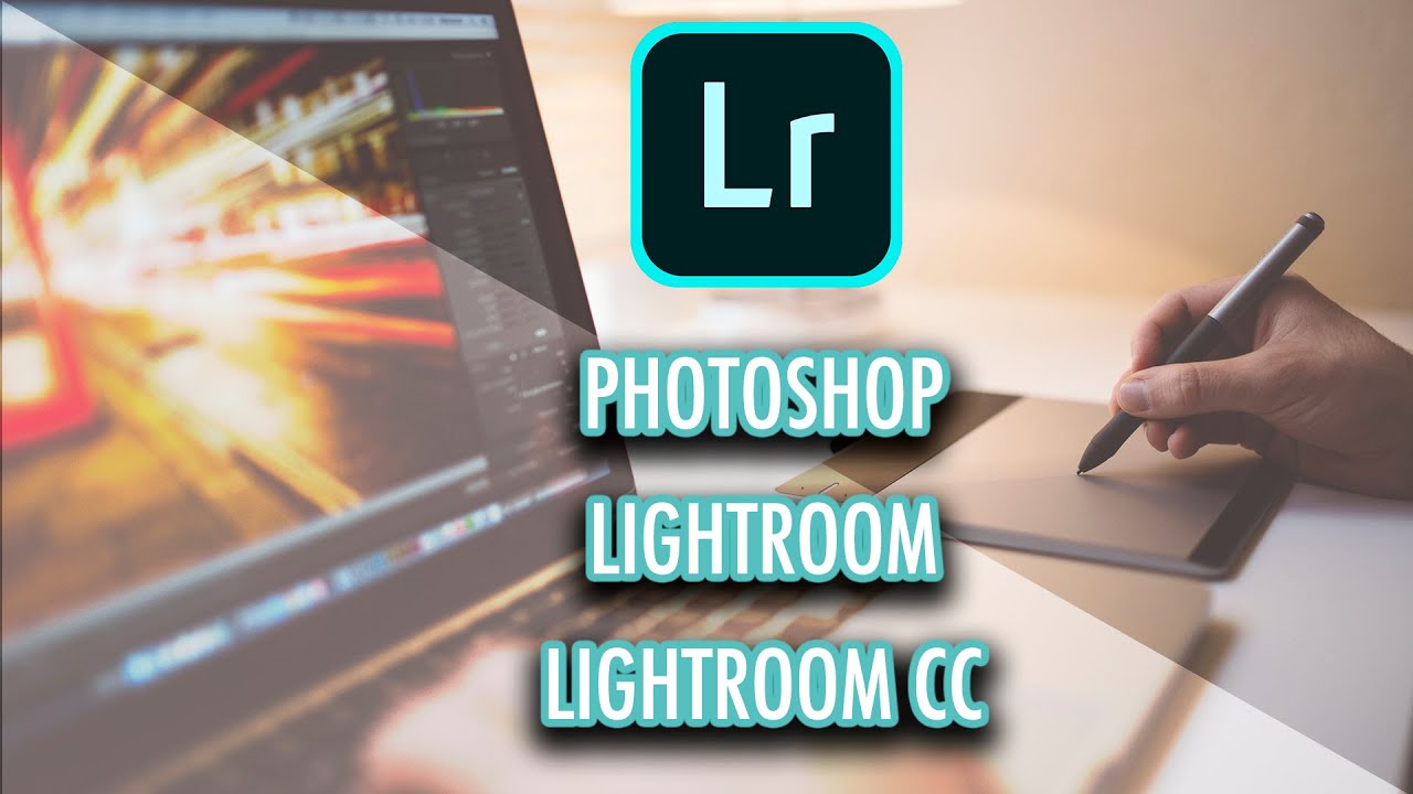 Fotoğrafçılar için Photoshop mu ? Lightroom mu ? Lightroom CC mi ?